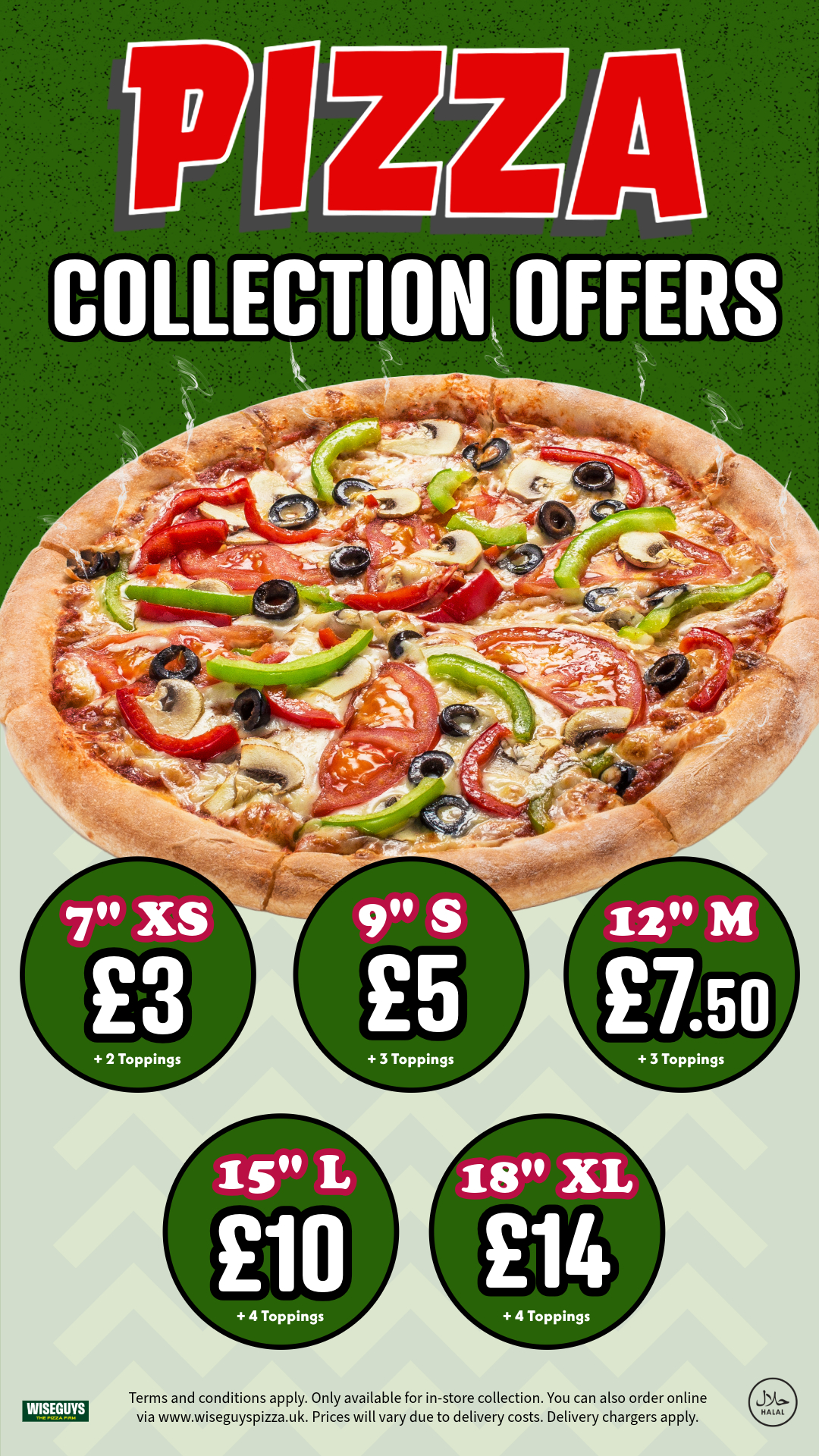 Collection Prices.. Fresh dough, fresh ingredients ! ENJOY!
